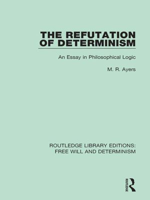 cover image of The Refutation of Determinism